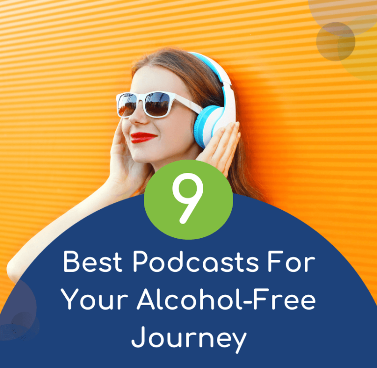 Top 9 Podcasts to Support Your Sober Adventure