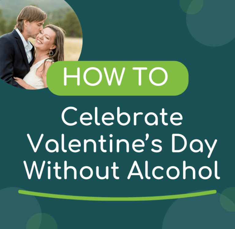 Celebrating a Sober Valentine’s Day: Fun Ideas for All Lovebirds