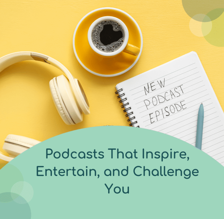 Inspiring, Entertaining, and Thought-Provoking Podcasts You Must Listen To
