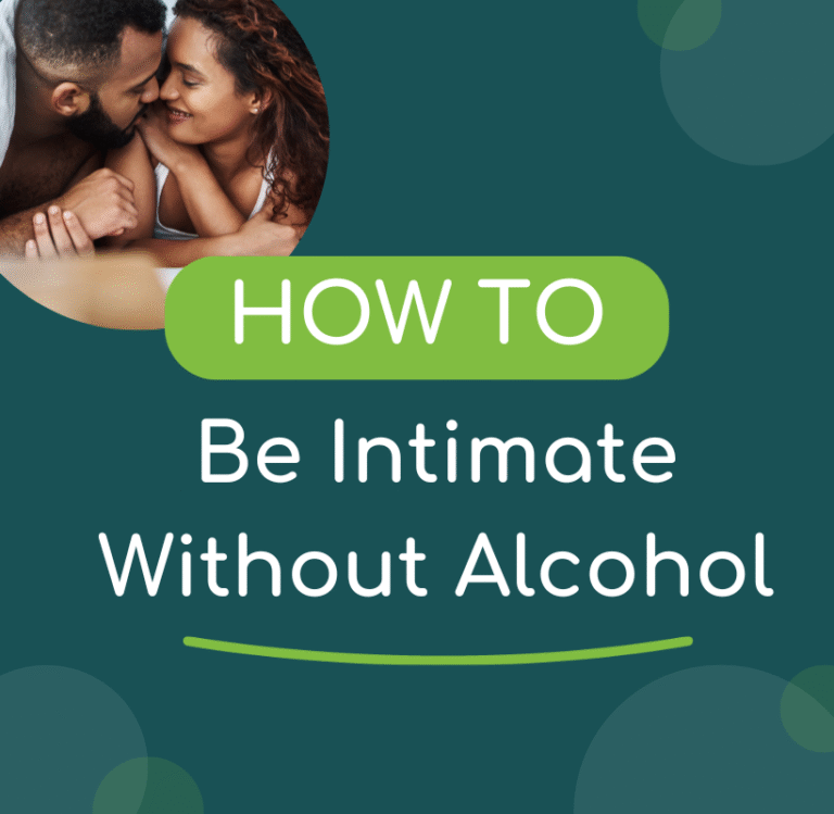 How To Be Intimate Without Alcohol